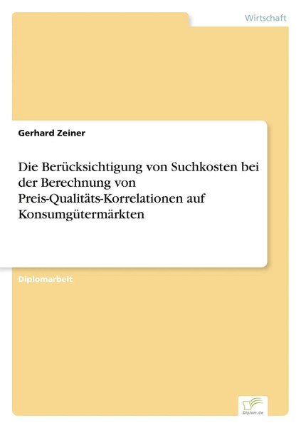 Gerhard Zeiner | Die BerüCksichtigung Von Suchkosten Bei Der Berechnung Von...-image
