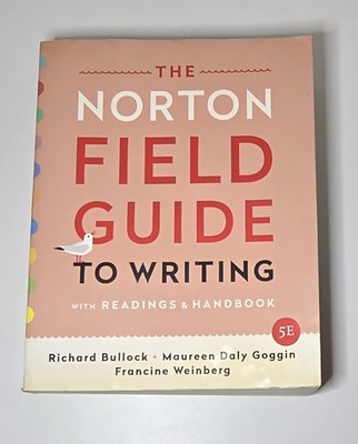 2019 The Norton Field Guide To Writing Woth Reading & Handbook 5E Textbook 