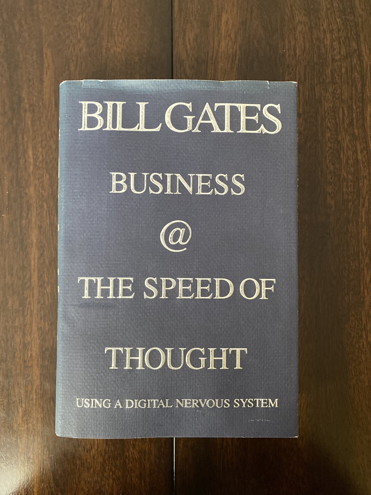 Business at the Speed of Thought : Succeeding in the Digital Economy by Bill... 9780446525688| eBay