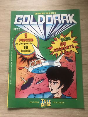 Goldorak - Editions Télé-Guide - Bi-mensuel  Avec 18 Autocollants Poster N11 A65245
