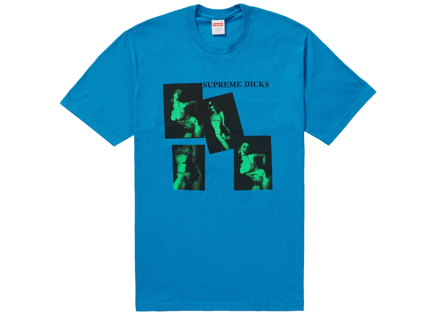 Tee shirt Supreme Supreme Dicks (taille L) bleu vif FW20