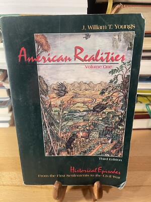 American Realities by J. William Youngs  Volume One  Third Edition P/b Pre Owned