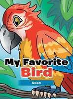 Deeb | My Favorite Bird | Buch | Englisch (2021) | Gebunden | Archway Publishing