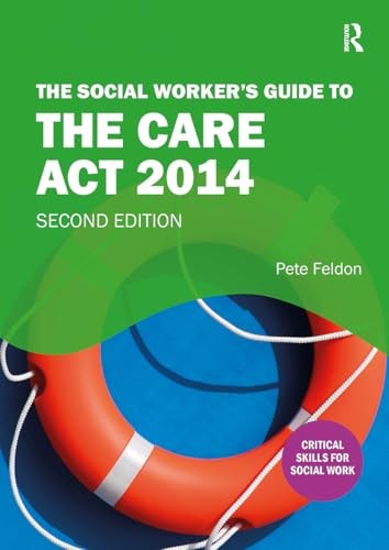 The Social Worker's Guide to the Care Act 2014 by Pete Feldon PAPERBACK - Image 6
