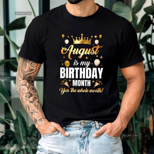 Maglietta divertente agosto compleanno corona grafica tutto il mese regalo maglietta unisex - Foto 6 di 10