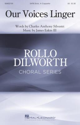 Our Voices Linger SATB divisi a cappella James Eakin