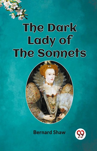 The Dark Lady Of The Sonnets | Bernard Shaw | Taschenbuch | Englisch | 2024-image