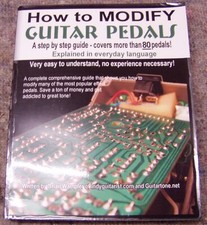 How to Modify Guitar Pedals by Brian Wampler
