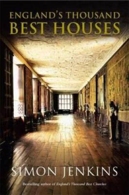 England's Thousand Best Houses - Hardcover By Jenkins, Simon - GOOD