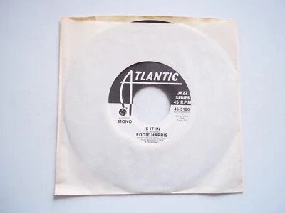EDDIE HARRIS - Is It In (Mono & Stereo) (PROMO) - 45 RPM 7" Record 1974 ATLANTIC - image 1 of 4