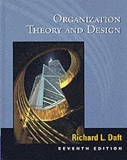 Organization Theory and Design, Daft, Richard L.