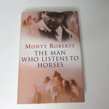 Monty Roberts The Man Who Listens to Horses Hardcover Book Autobiography