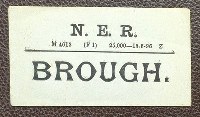 1896 N.E.R. North Eastern Railway Brough Luggage Label