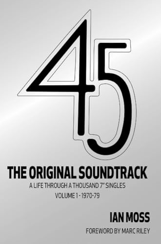 45 The Original Soundtrack by Ian Moss Paperback NEW - Image 2