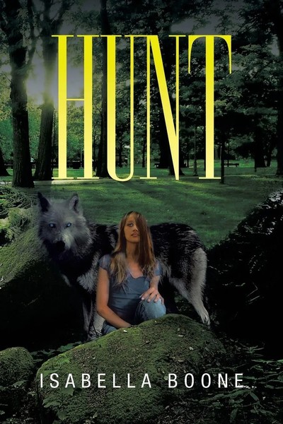 Hunt Isabella Boone Taschenbuch Kartoniert / Broschiert Englisch 2013 Xlibris-image