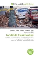 Frederic P. Miller (U. A.) | Landslide Classification | Taschenbuch | Englisch