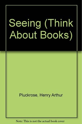 Seeing (Think About Books)