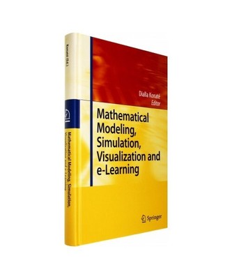 Mathematical Modeling, Simulation, Visualization and e-Learning: Proceedings of 