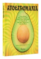 Déborah Holtz Juan Carlos Mena Avocadomania (Hardback)