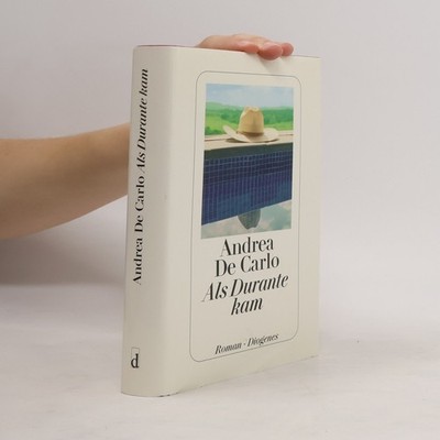 Als Durante kam  |  Andrea De Carlo