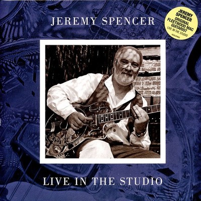 Jeremy Spencer - Live In The Studio (Vinyl LP - 2020 - EU - Original)