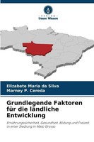Elizabete Maria Da Silva (U. A.) | Grundlegende Faktoren FüR Die LäNdliche...
