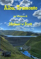 Alba, Tramonto Michael W Scott Taschenbuch Kartoniert / Broschiert Italienisch