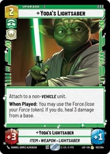 1X-Yoda's Lightsaber-SWU05-Legends of the Force-Star Wars Unlimited