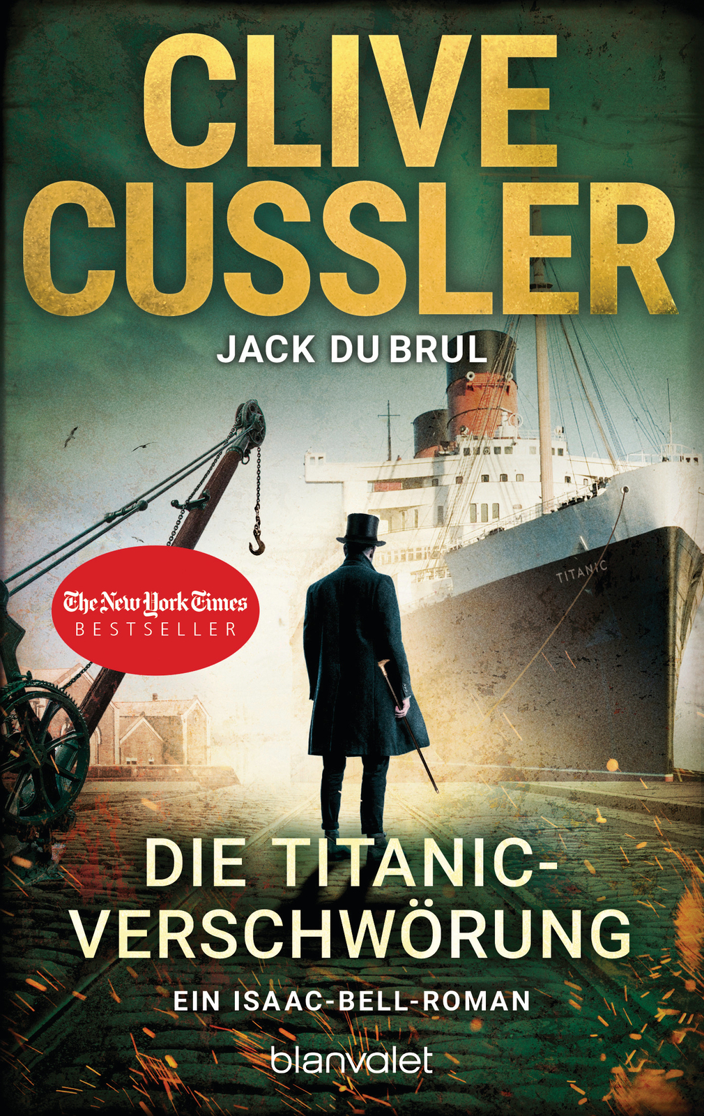Thumbnail - Clive Cussler; Jack Dubrul; Michael Kubiak / Die Titanic-verschwörung