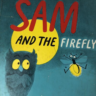 VINTAGE 1958 ''SAM AND THE FIREFLY'' DR SEUSS BEGINNER CHILDREN BOOK