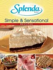 Splenda Simple & Sensational Recipes; 6 X 9 Cookb- 1412729599, spiral-bound, Ltd