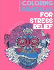 Coloring Mandalas for Stress Relief, Relax 9781519235473 Fast Free Shipping-,