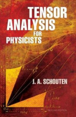 Tensor Analysis For Physicists, Second Edition