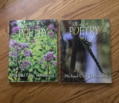 A World of Poetry Teacher & Student Books by Michael Clay Thompson