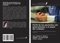 Ana Cristina F. Martins (U. A.) | Perfil De Los Pacientes Con GastrostomíA Y...