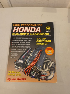 #ad HIGH PERFORMANCE Honda Builders Handbook Vol 1 How to Build amp; Tune Book Pettitt $14.99