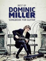 Dominic Miller Best Of Dominic Miller - Songbook For Guitar