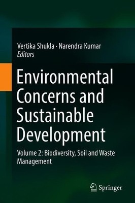 Environmental Concerns and Sustainable Development - 9789811363573