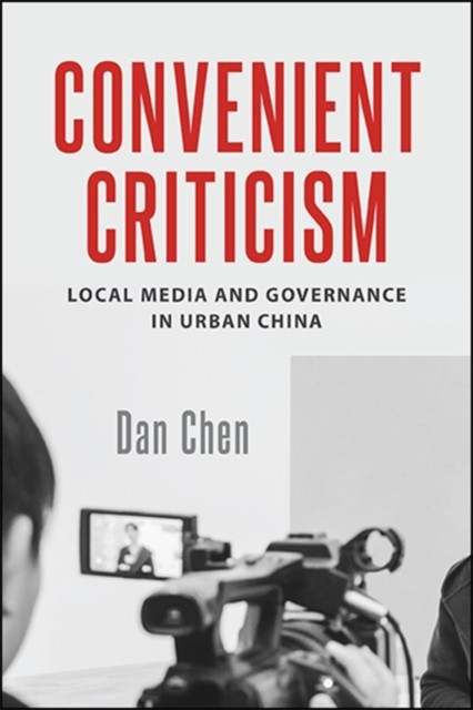 Convenient Criticism by Dan Chen HARDBACK 9781438480299