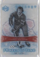 2007-08 Upper Deck Trilogy Frozen in Time 427/799 Larry Robinson #110 HOF