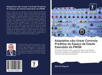 Ashraf Hagras | Adaptativo NãO-Linear Controle Preditivo Do EspaçO De Estado...