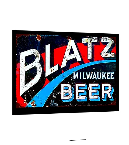 Blatz Beer Sign Sticker  Collectible Vintage Replica