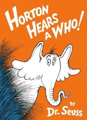 Horton Hears a Who! Hardcover Seuss