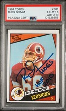 1984 TOPPS #381 RUSS GRIMM PSA 6 AUTO 10