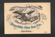 SCARCE 1880s trade card - REPUBLIC FIRE INSURANCE CO