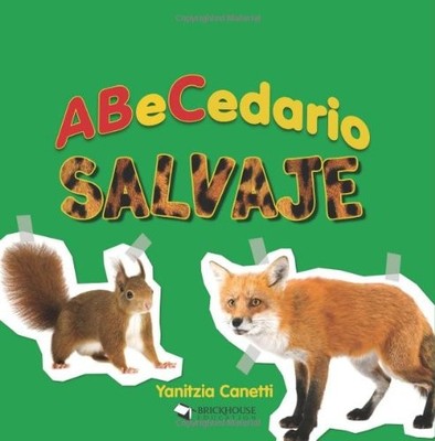 ABeCedario salvaje (Abecedarios) (Spanish Edition)