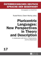 Pluricentric Languages: New Perspectives In Theory And Description Rudolf Muhr