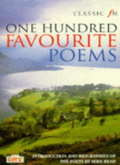 Classic FM 100 Favourite Poems-Mike Read