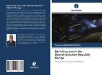 Berichtspraxis In Der Demokratischen Republik Kongo | Buch | 9786203096378
