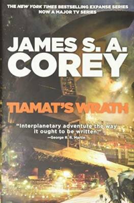 Tiamat's Wrath (The Expanse) - Hardcover By Corey, James S. A. - GOOD